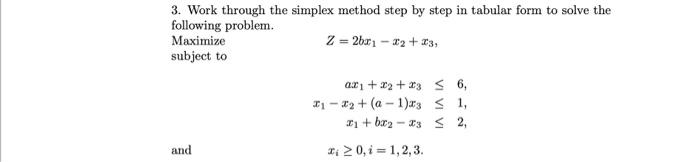 a value is 6 b value is 1 3. Work through the