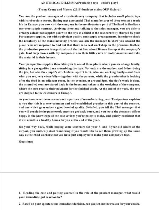 AN ETHICAL DILEMMA:Producing toys-child's play?