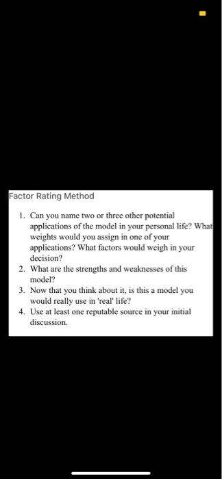 Factor Rating Method 1. Can you name two or three
