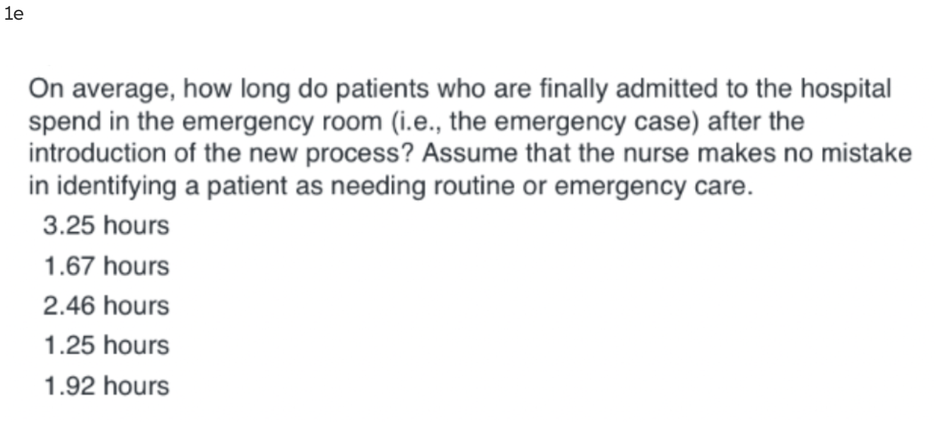 Refer to the previous ER case. A study has