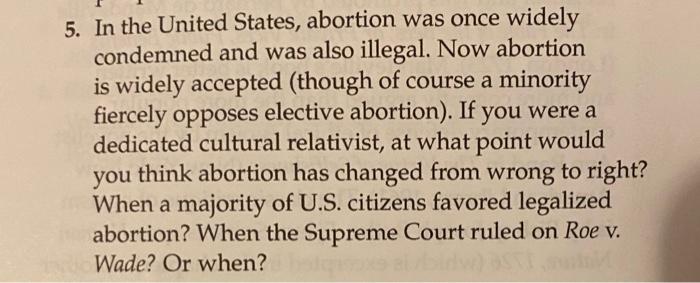 5. In the United States, abortion was once widely