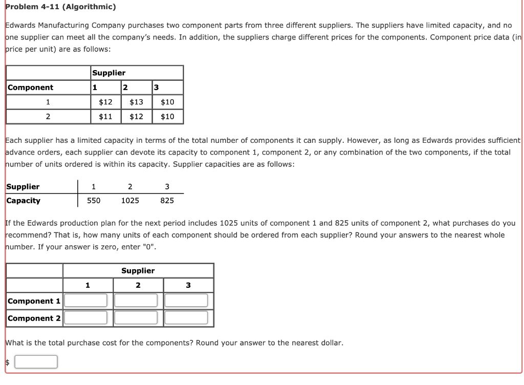 Problem 4-11 (Algorithmic) Edwards Manufacturing
