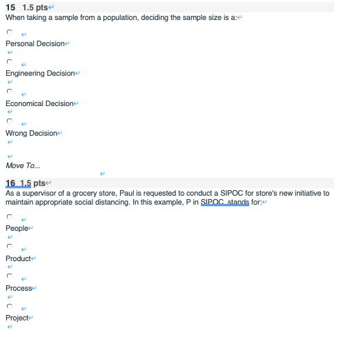 15 1.5 pts When taking a sample from a