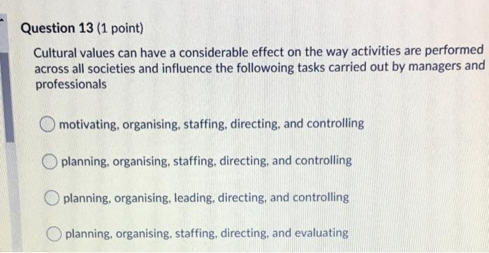 Subject: Leading people Question 13 (1 point)