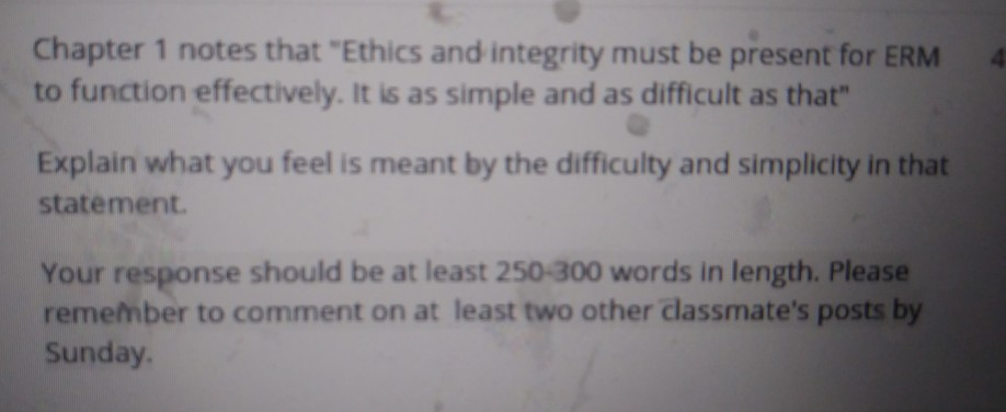 4. Chapter 1 notes that "Ethics and integrity