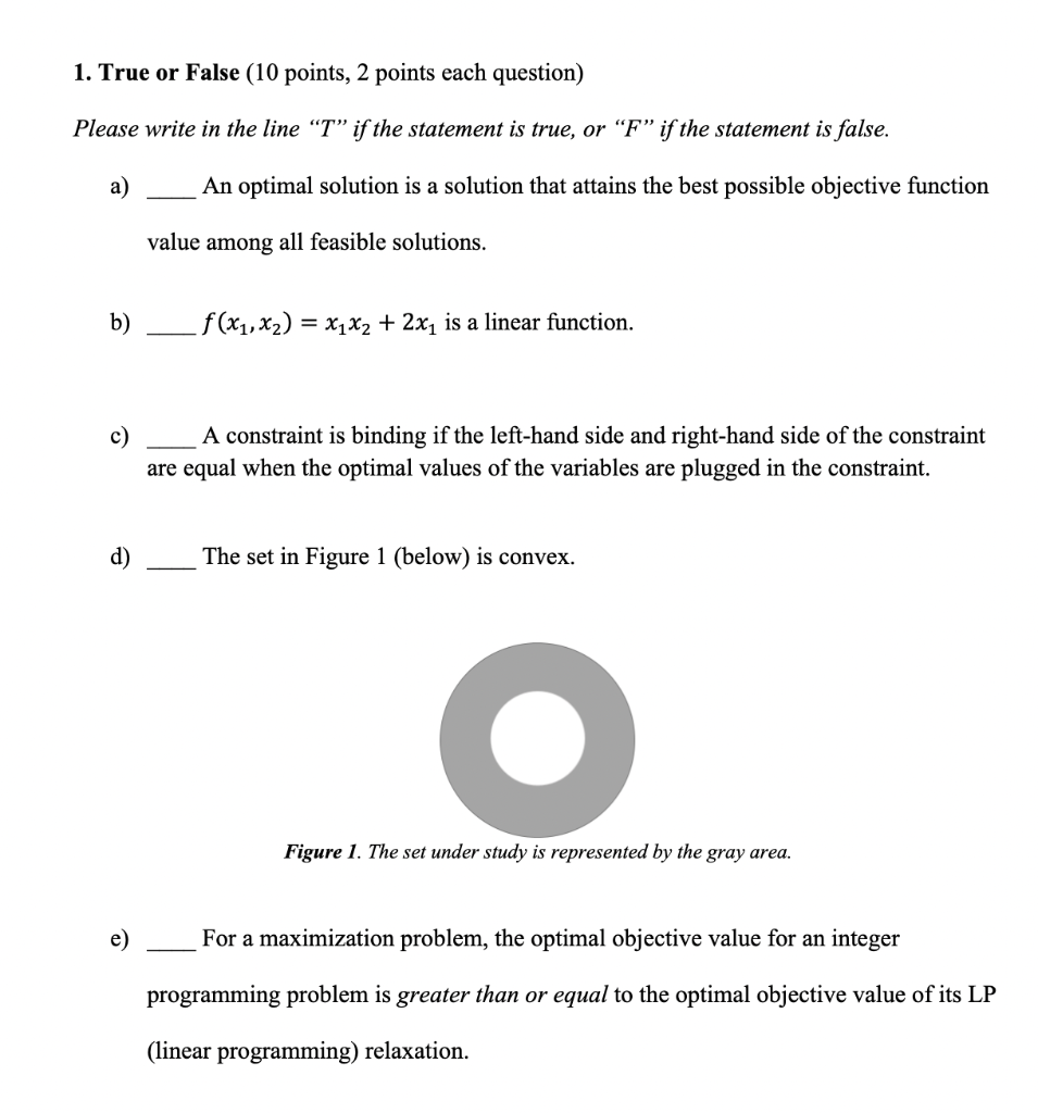 1. True or False (10 points, 2 points each