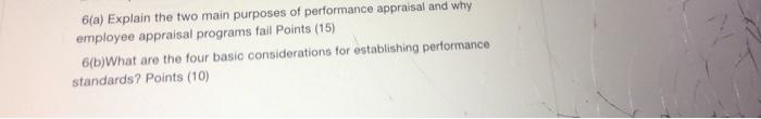 6(a) Explain the two main purposes of performance