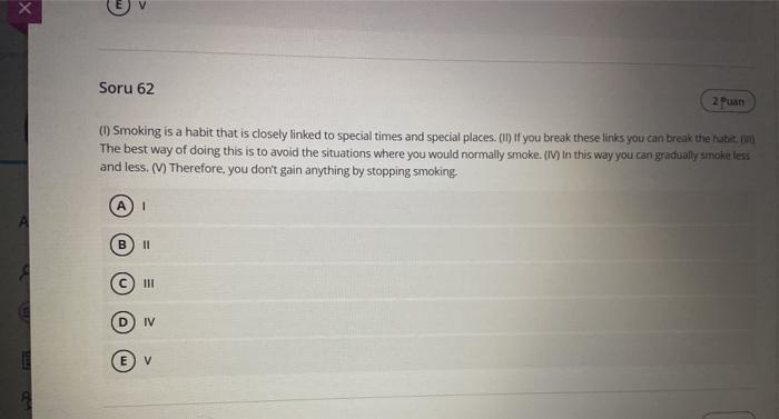 please qickly X Soru 61 2 Puan () Onions have