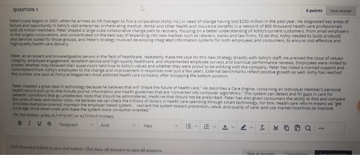 QUESTION 1 0 points See Peterscase begins in