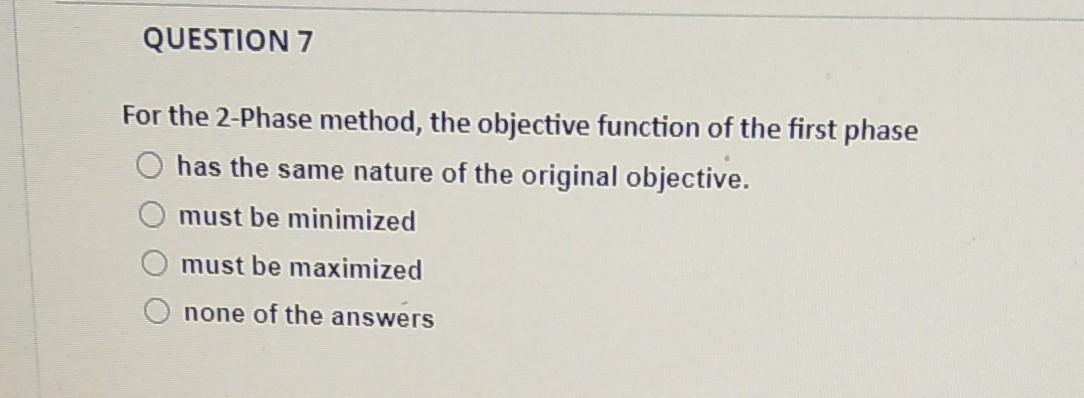 I want the answer in five minutes QUESTION 7 For