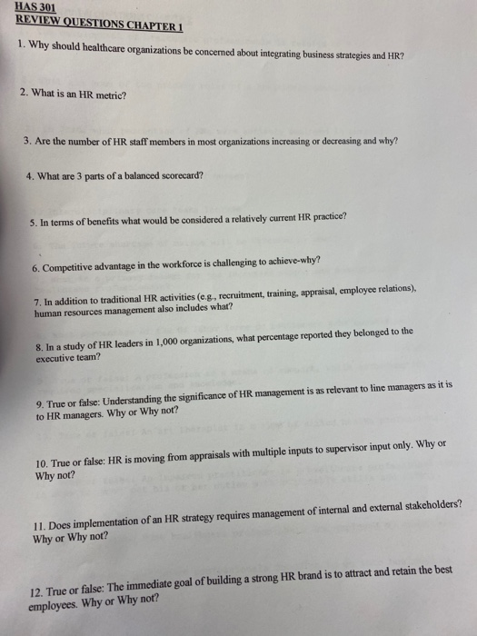 HAS 301 REVIEW QUESTIONS CHAPTER 1 1. Why should