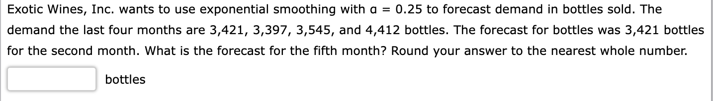 Exotic Wines, Inc. wants to use exponential