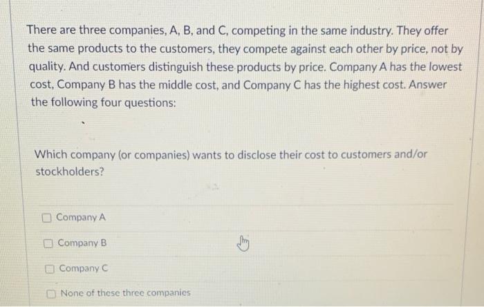 There are three companies, A, B, and C, competing