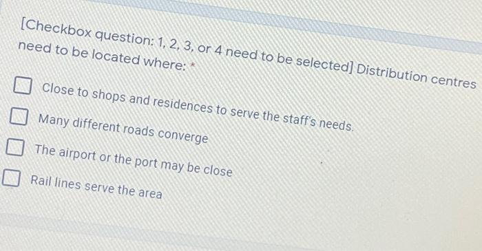 [Checkbox question: 1, 2, 3, or 4 need to be
