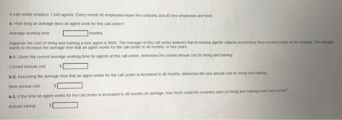 A call center employs 1,040 agents. Every month