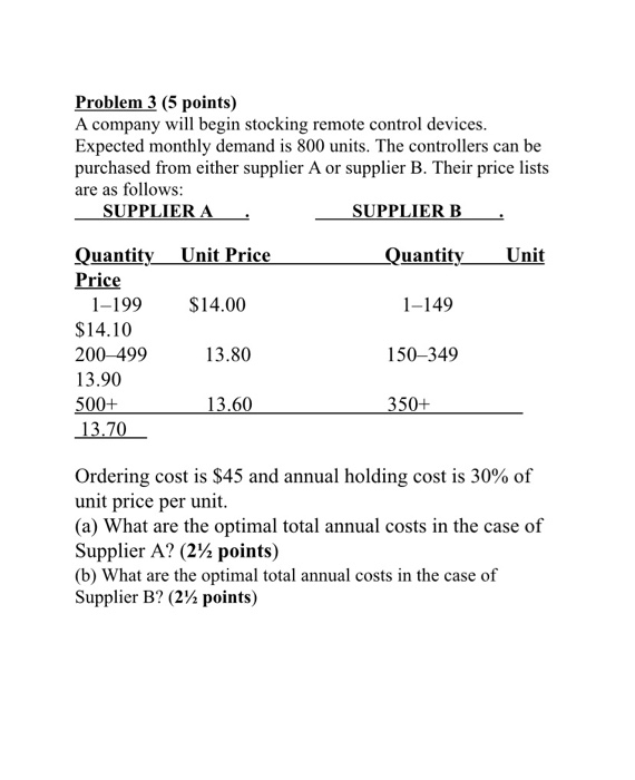 Problem 3 (5 points) A company will begin