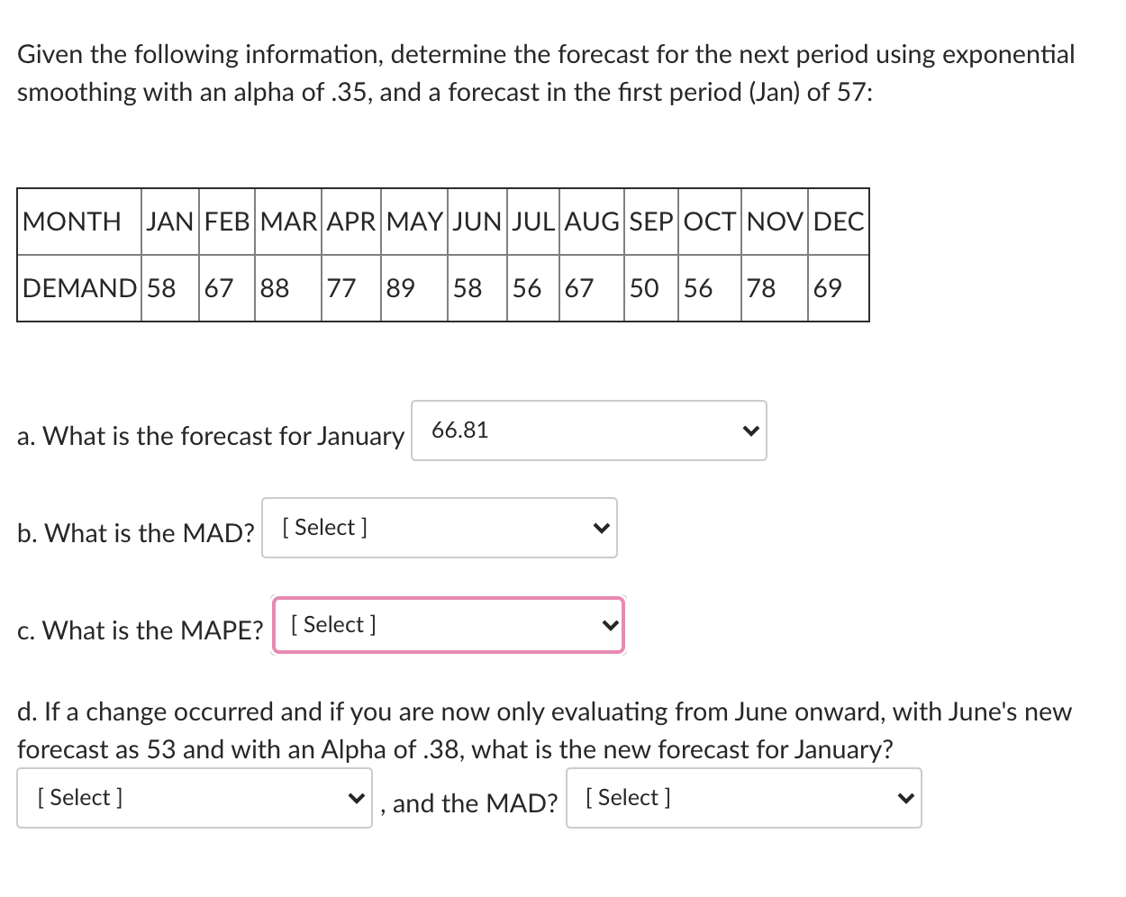 Given the following information, determine the