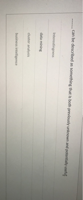 can be described as something that is both