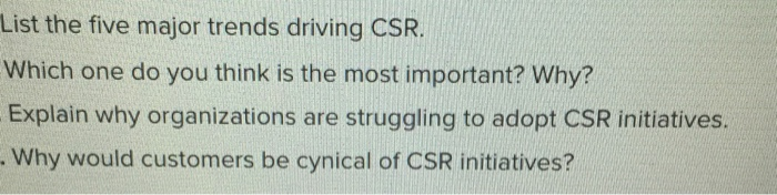 List the five major trends driving CSR. Which one