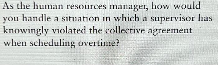 human resource management As the human resources