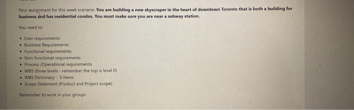 Your assignment for this week scenario: You are