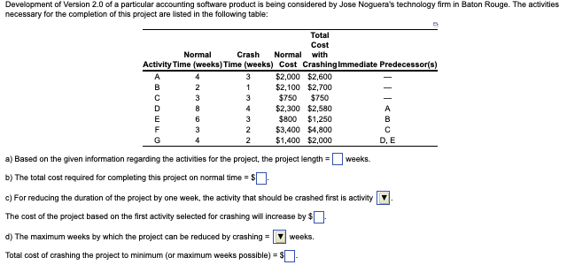 a) Based on the given information regarding the