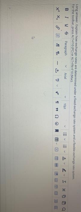 Long answer. Explain how exchange rates are