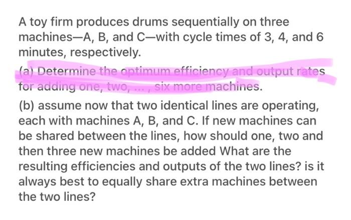 i am needing help understanding the part b. A toy