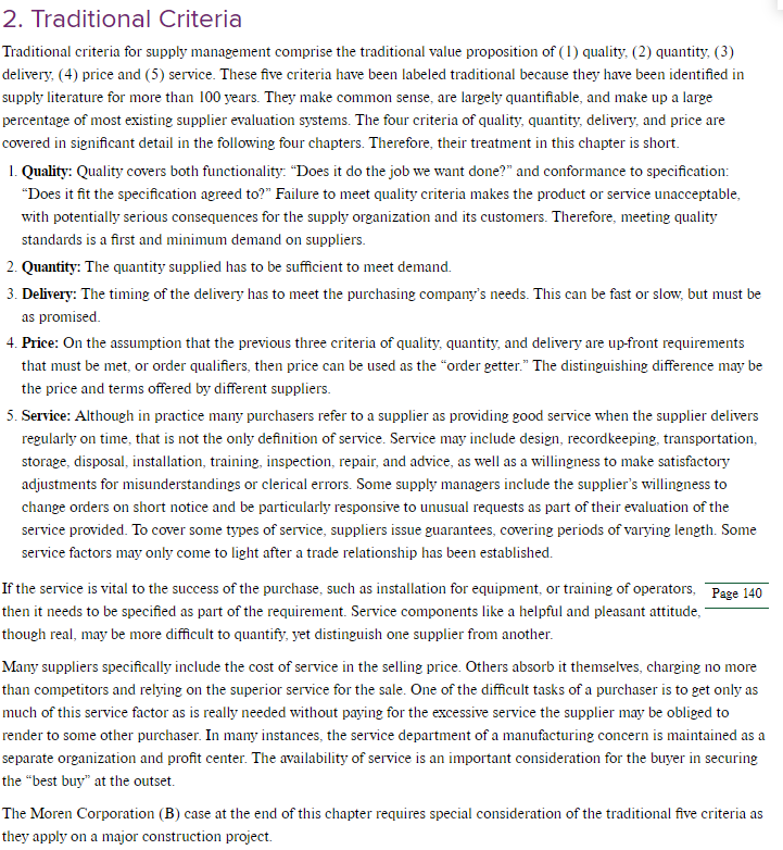 1. The criteria for deciding what represents good