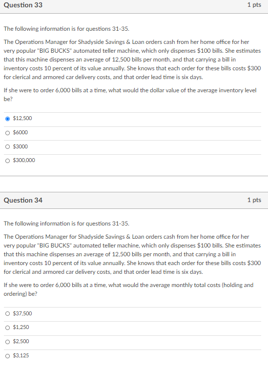 Question 33 1 pts The following information is