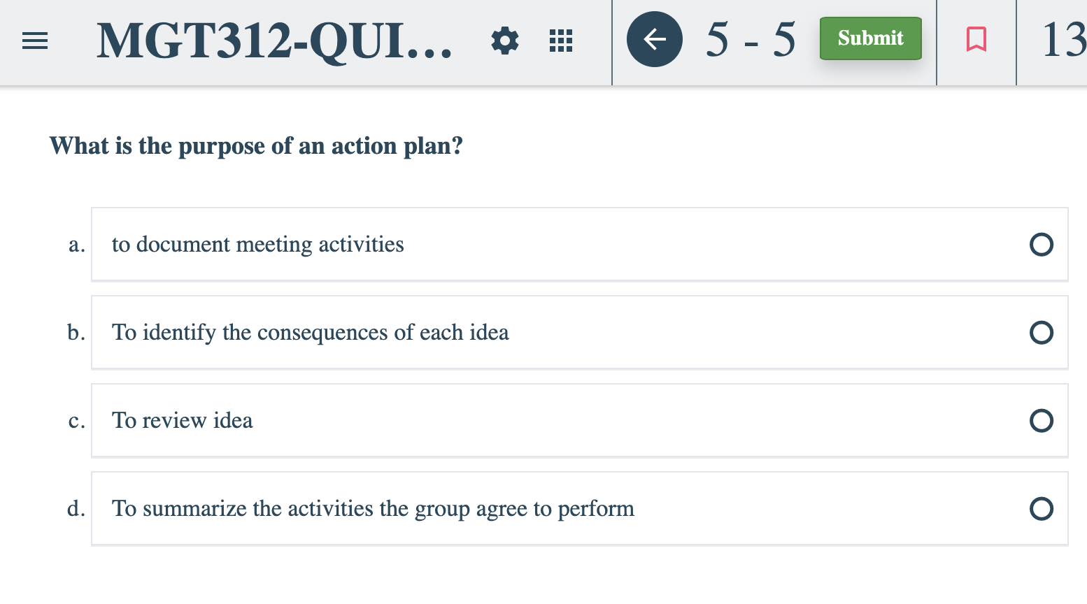 = MGT312-QUI... 0. 5 - 5 Submit Submit - 13 What
