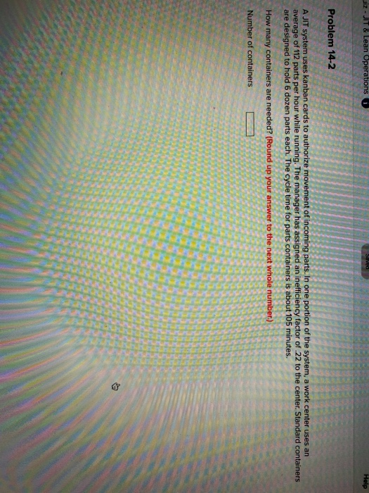 uiz-JIT & Lean Operations i Help Problem 14-2 A