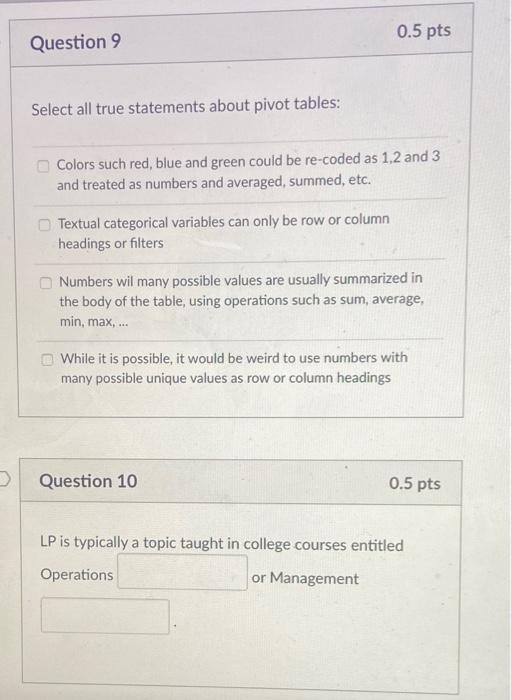 help w both questions please 0.5 pts Question 9