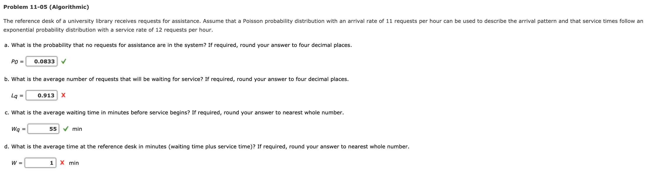 Problem 11-05 (Algorithmic) The reference desk of