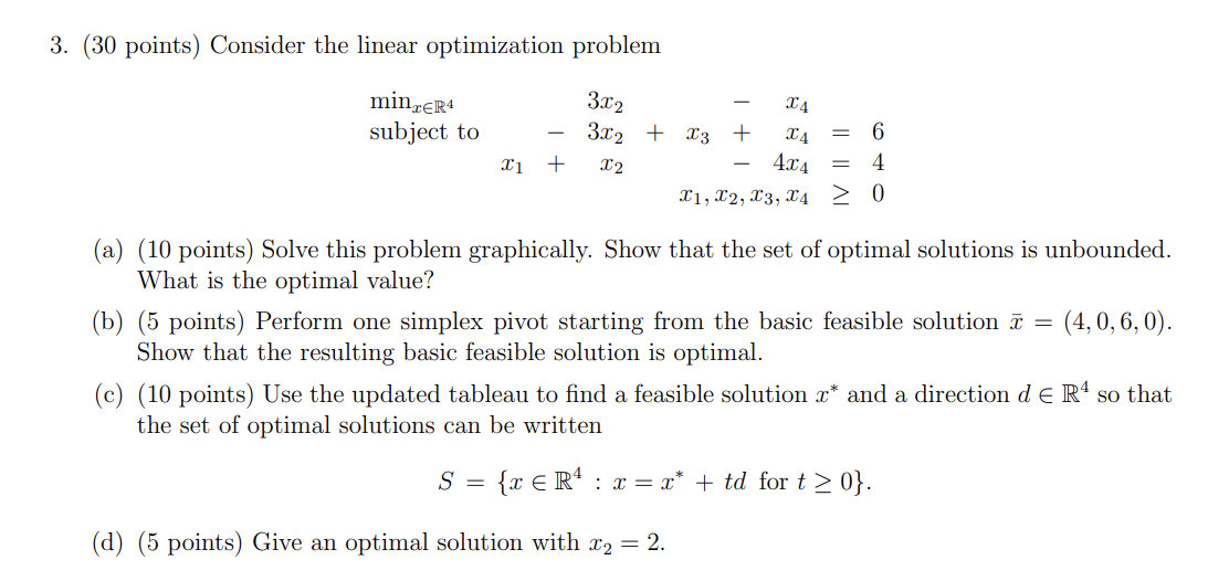 3. (30 points) Consider the linear optimization