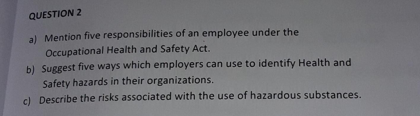 Occupational Health and Safety QUESTION 2 a)