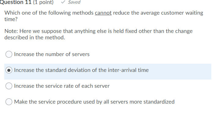Question 11 (1 point) Saved Which one of the