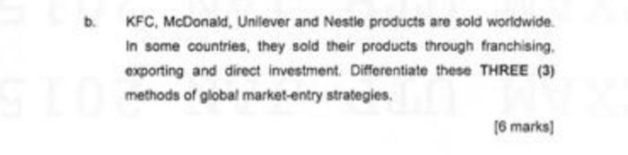 full answer please b. KFC, McDonald, Unilever and