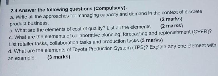 2.4 Answer the following questions (Compulsory).