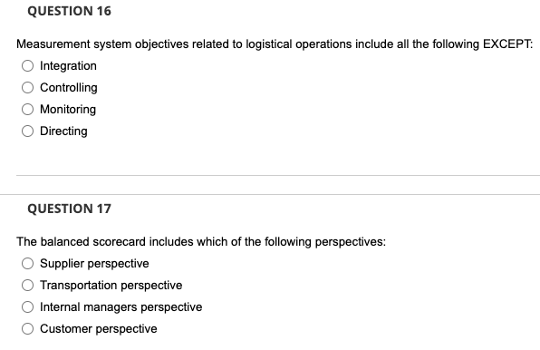 QUESTION 16 Measurement system objectives related