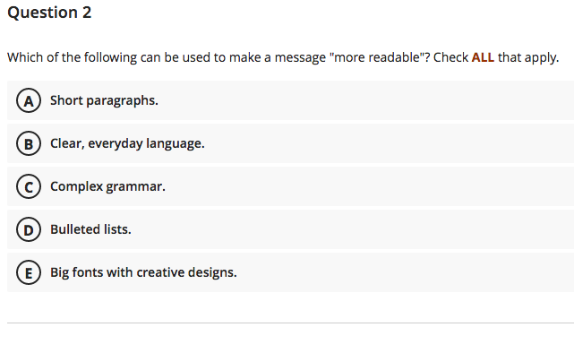 Question 1 Using passive voice can achieve which