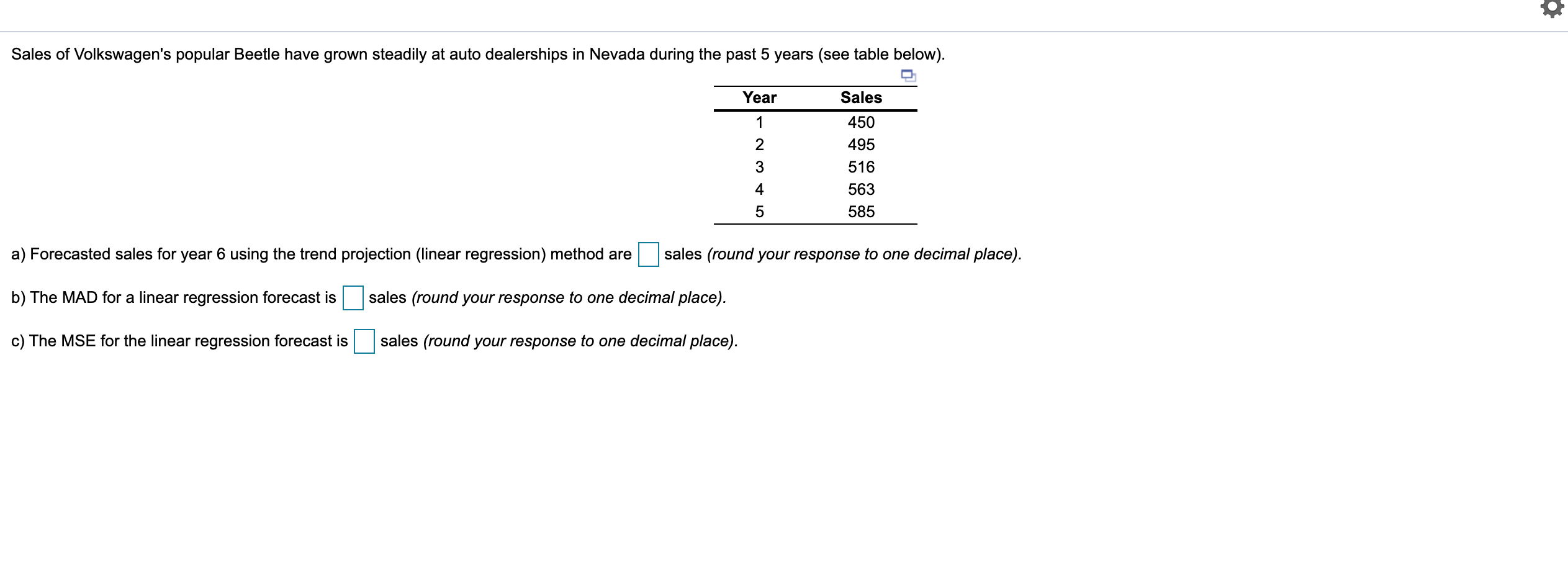 PLEASE ANSWER ALL PARTS . Sales of Volkswagen's