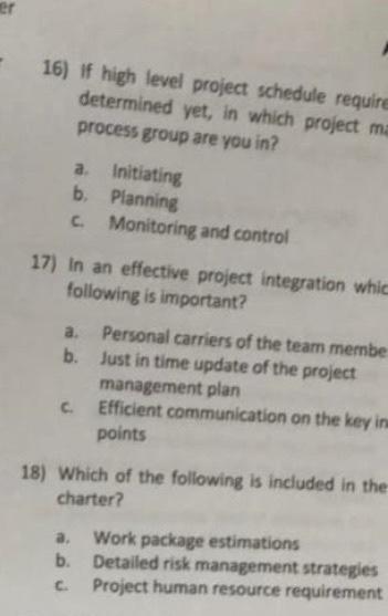 er 16) If high level project schedule require