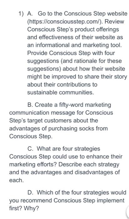 1) A. Go to the Conscious Step website Review