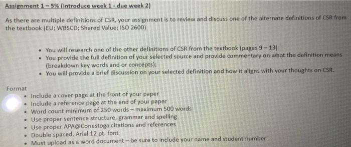 Assignment 1 - 5% (introduce week 1 - due week 2)