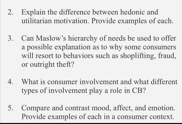 2. Explain the difference between hedonic and