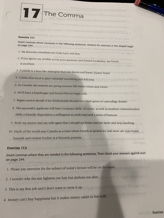 17 The Comma Exercise 17.1 Insert commas where