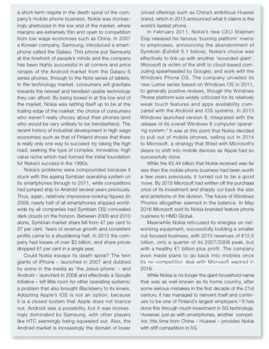 From the case study identify and quote/list the