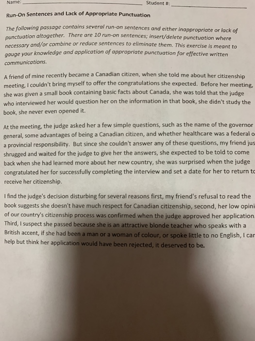 Name: Student #: Run-On Sentences and Lack of