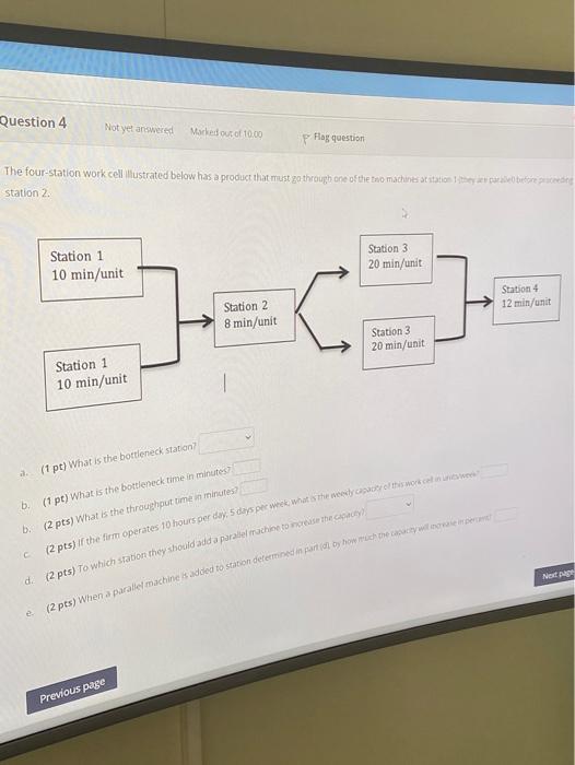 Question 4 Not yet answered Marked out of 10.00